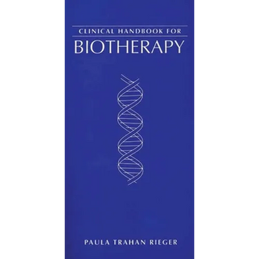 Clinical Handbook for Biotherapy: .