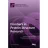 Frontiers in Protein Structure Research