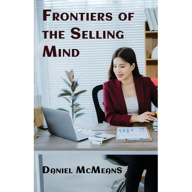 Frontiers of the Selling Mind