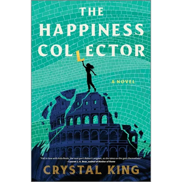The Happiness Collector: A Contemporary Fantasy Pitting Modern Humans Against Ancient Gods