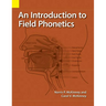 An Introduction to Field Phonetics