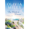 The Path to Forever