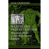 Marvelous Protestantism: Monstrous Births in Post-Reformation England