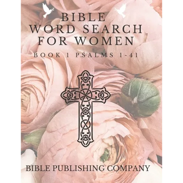 Bible Word Search for Women: Book 1 Psalms 1-41