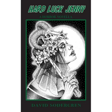 Hard Luck Jenny: A Horror Novella