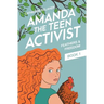 Amanda the Teen Activist