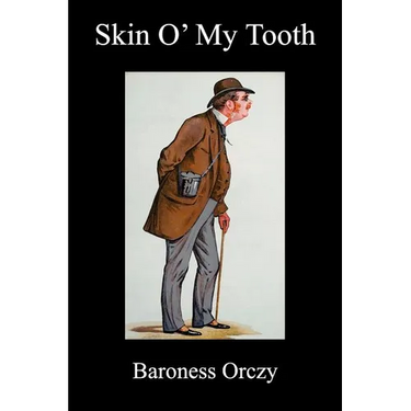Skin 'o My Tooth (Paperback)