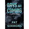 Days Are Coming