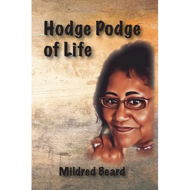 Hodge Podge of Life