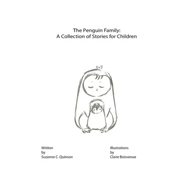 The Penguin Family: A Collection of Stories for Children