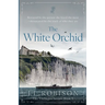 The White Orchid: Edelweiss Series Book 3