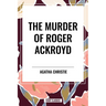 Murder of Roger Ackroyd