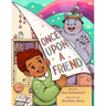 Once Upon a Friend