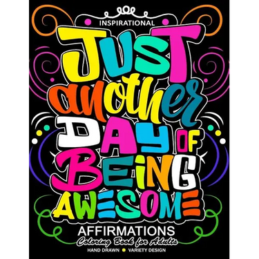 Inspirational Affirmations Coloring books: Motivation, Good Vibes quotes with Doodle Flower and Animals to color (Keep clam and Color it)