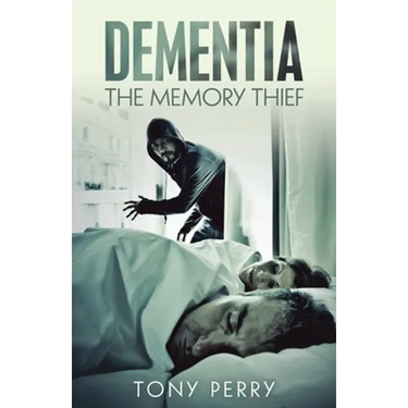 Dementia the Memory Thief