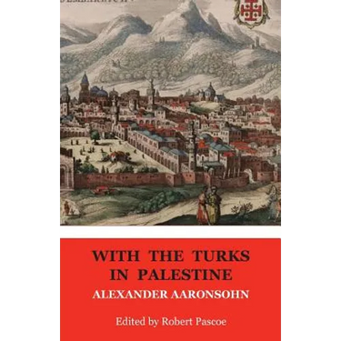 With the Turks in Palestine