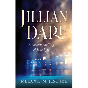 Jillian Dare: A Modern Retelling of Jane Eyre