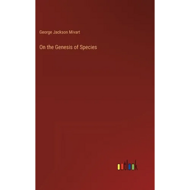 On the Genesis of Species