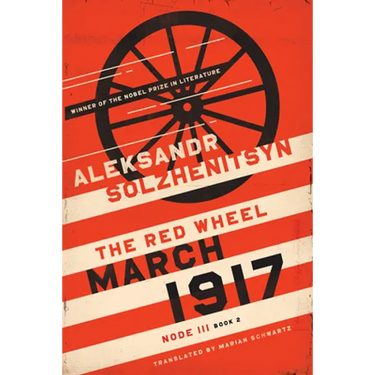March 1917: The Red Wheel, Node III, Book 2