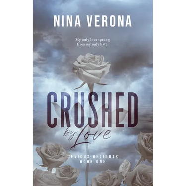 Crushed by Love