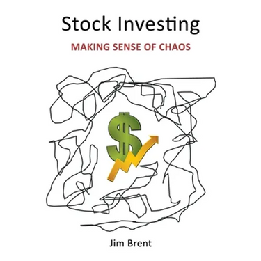 Stock Investing: Making Sense of Chaos