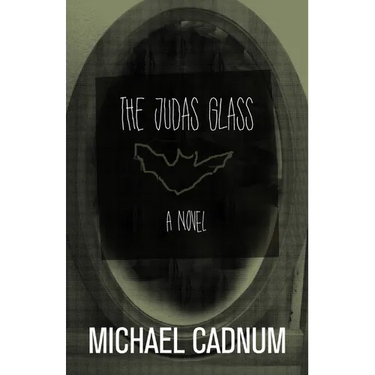 The Judas Glass