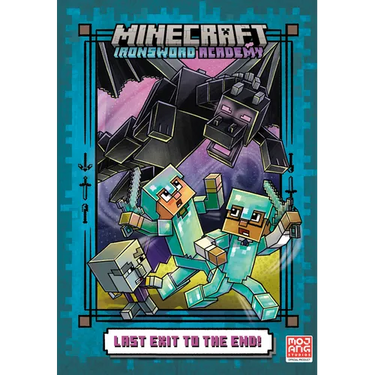Last Exit to the End! (Minecraft Ironsword Academy Chapter Book #6)