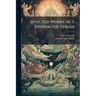 Selected Works of S. Ephrem the Syrian