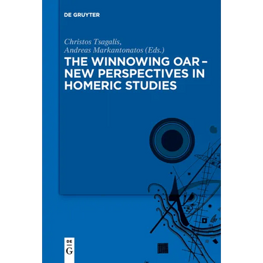 The Winnowing Oar - New Perspectives in Homeric Studies