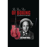 The Fine Art of Boxing: No Stooge in the Ring