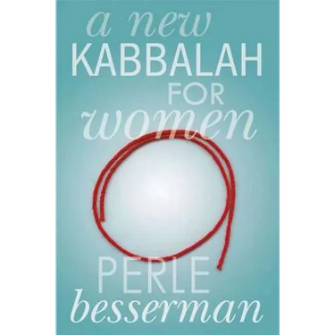 A New Kabbalah for Women
