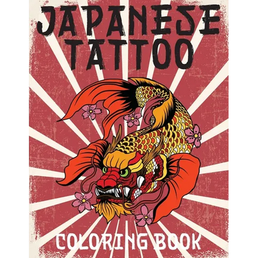 Japanese Tattoo Coloring Book: Japanese Tattoo Coloring Book