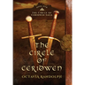 The Circle of Ceridwen: Book One of The Circle of Ceridwen Saga