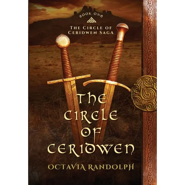 The Circle of Ceridwen: Book One of The Circle of Ceridwen Saga