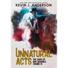 Unnatural Acts