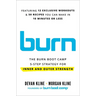 Burn: The Burn Boot Camp 5-Step Strategy for Inner and Outer Strength