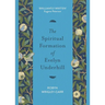 The Spiritual Formation of Evelyn Underhill