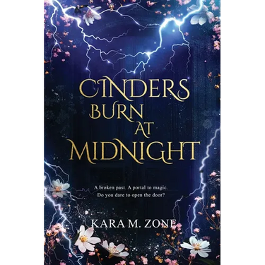 Cinders Burn at Midnight