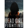 Dead Girl Fighting