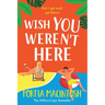 Wish You Weren't Here