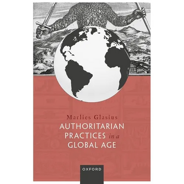 Authoritarian Practices in a Global Age