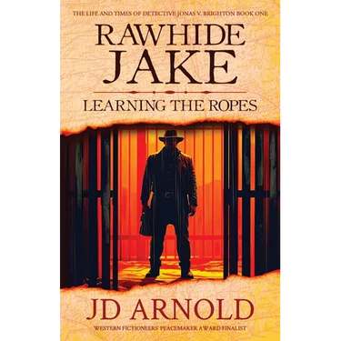 Rawhide Jake: Learning the Ropes