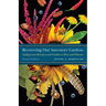 Recovering Our Ancestors' Gardens: Indigenous Recipes and Guide to Diet and Fitness