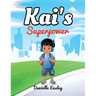 Kai's Superpower