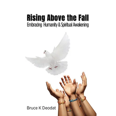 Rising Above the Fall: Embracing Humanity & Spiritual Awakening