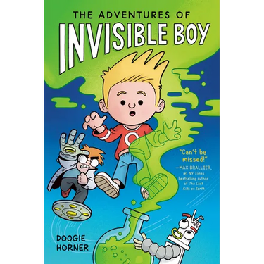 The Adventures of Invisible Boy: A Graphic Novel