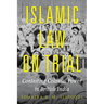 Islamic Law on Trial: Contesting Colonial Power in British India