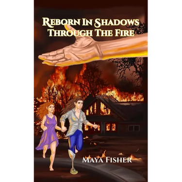 Reborn In Shadows: Through The Fire