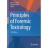 Principles of Forensic Toxicology