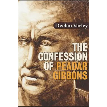 The Confession of Peadar Gibbons